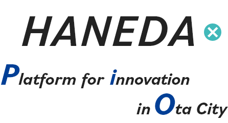 HANEDA × Platform for innovation in Ota City